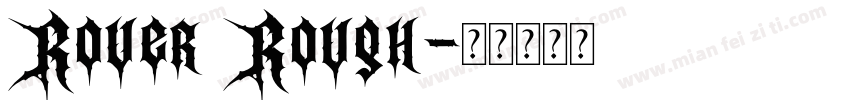 Rover Rough字体转换